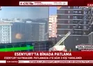 Son dakika: Esenyurt patlamanın nedenini açıkladı