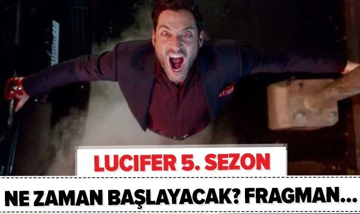 Lucifer’da 5. sezon gelişmesi! Netflix Lucifer 5. kısım ne zaman çıkacak? Lucifer 5. sezon fragmanı yayınlandı mı?