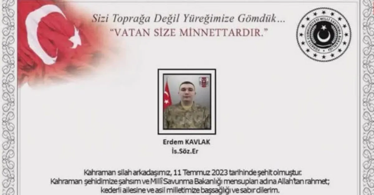 Sözleşmeli er Erdem Kavlak şehit oldu