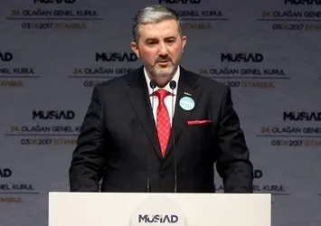 MÜSİAD'ın yeni başkanı Abdurrahman Kaan oldu