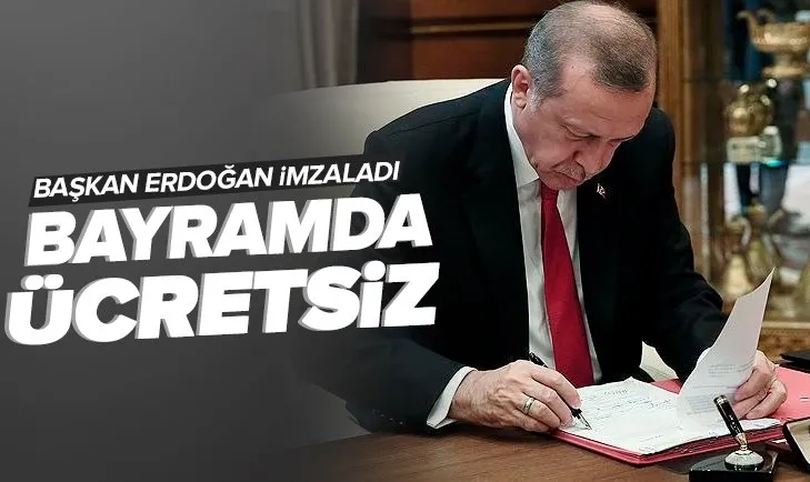 Toplu taşıma araçları ve otoyolları bayramda ücretsiz!