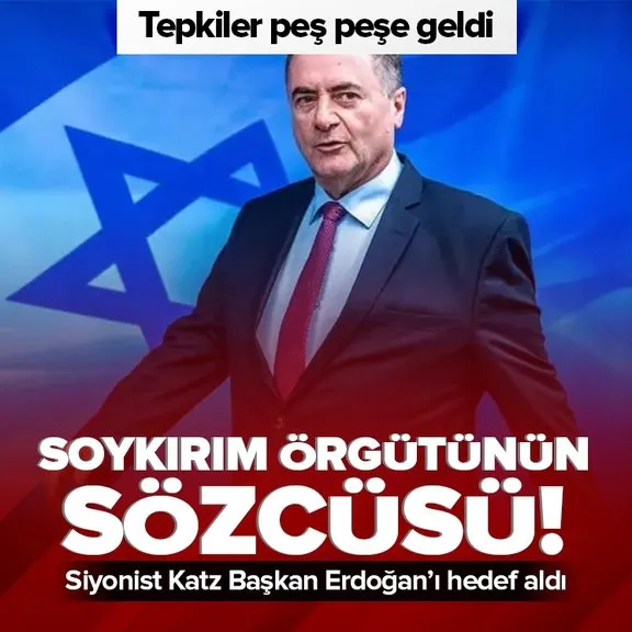 Türkiye’den İsrail’e sert tepki! Katil İsrail’in Dışişleri Bakanı Katz Başkan Erdoğan’ı hedef aldı