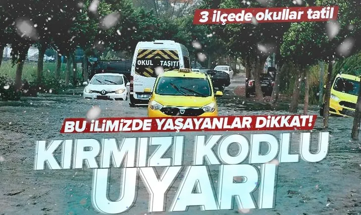 Son dakika: Meteoroloji’den Antalya için ‘kırmızı’ kodlu uyarı! 3 ilçede okullar tatil edildi
