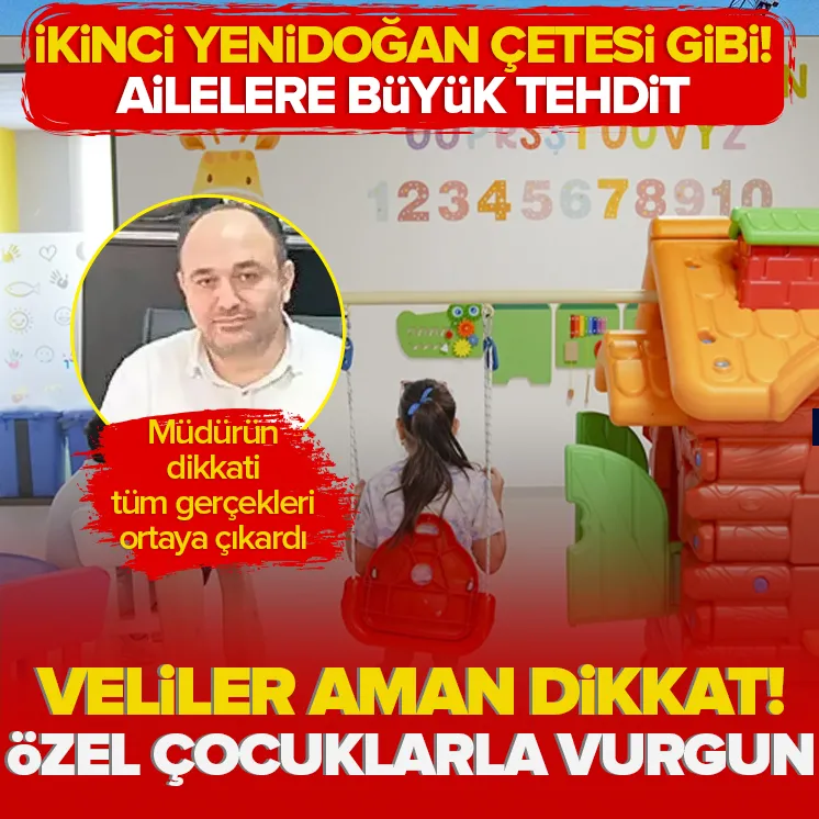 Özel çocuklarla büyük vurgun