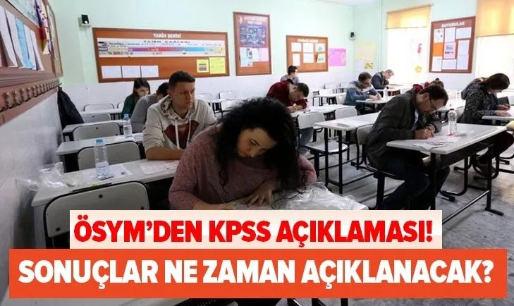 ÖSYM’den resmi açıklama! KPSS önlisans sınav sonuçları ne zaman açıklanacak? 2020 KPSS sonuçları...