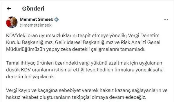 Hazine ve Maliye Bakanı Mehmet Şimşek: Düşük KDV oranlarını istismar eden firmalar denetlenecek