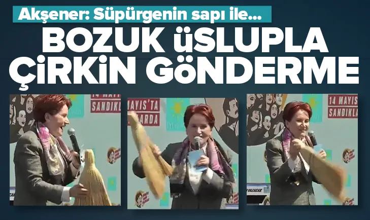 Meral Akşener’den bozuk üslupla çirkin gönderme