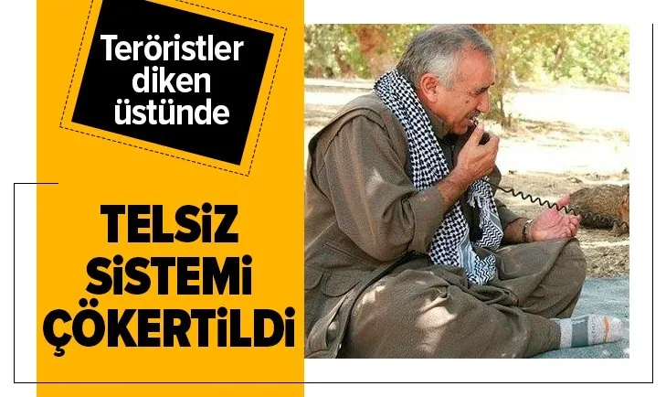 PKK'nın telsiz iletişimi çökertildi!