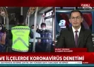 81 il ve ilçelerinde koronavirüs denetimi