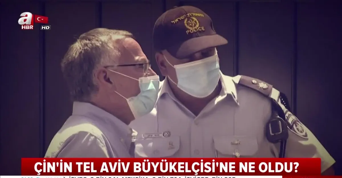 Çin'in Tel Aviv Büyükelçisi'ne ne oldu?