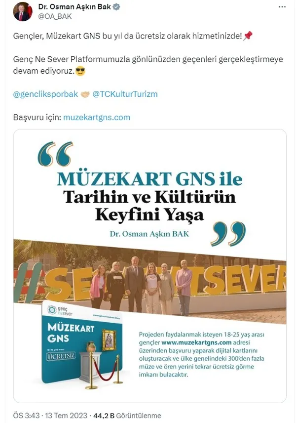 18-25 yaş arası gençlere ücretsiz müzekart! Gençlik ve Spor Bakanı Osman Aşkın Bak müjdeledi