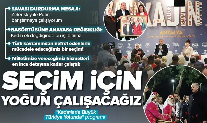 Başkan Erdoğan’dan Antalya’da seçim açıklaması: 4-5 aylık dönemde yoğun bir çalışma yapacağız