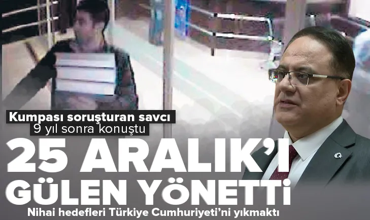25 Aralık darbe planıydı!