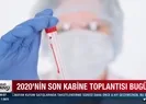 Yılın son kabine toplantısı bugün