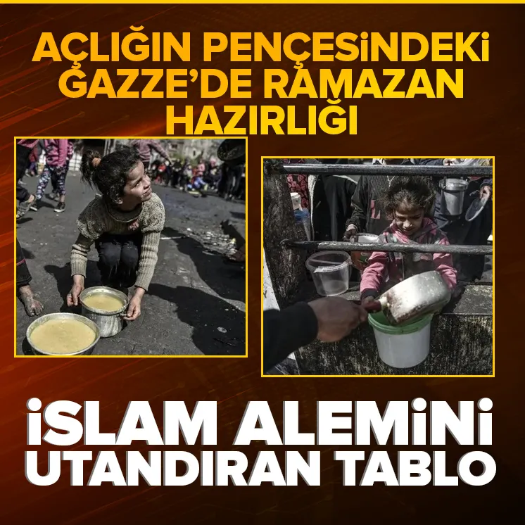 Açlığın pençesindeki Gazze’de Ramazan!