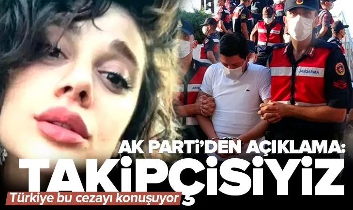 AK Parti’den Pınar Gültekin davası açıklaması