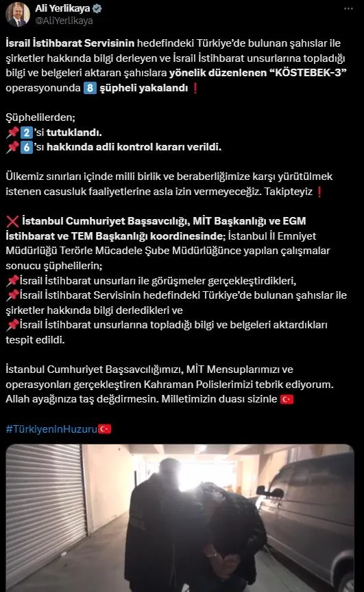 israil-casuslarina-operasyon-icisleri-bakani-ali-yerlikaya-duyurdu-8i-yakalandi-2si-tutuklandi-1712307040036.jpeg İsrail casuslarına operasyon! İçişleri Bakanı Ali Yerlikaya duyurdu: 8'i yakalandı 2'si tutuklandı - 8