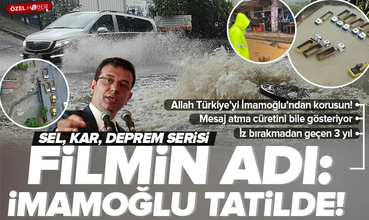 Allah Türkiye’yi İmamoğlu’ndan korusun!