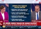 En düşük emekli maaşı ne kadar olacak?