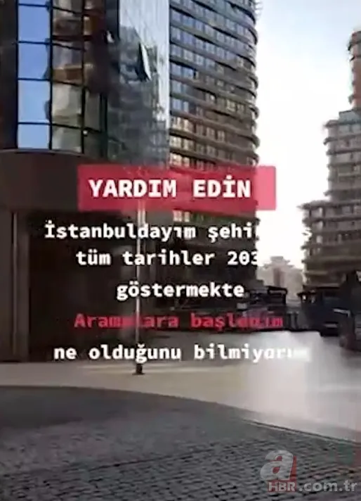 Türkiye'nin ilk zaman yolcusu! 'Tarihler 2031’i gösteriyor' dedi İstanbul'un boş sokaklarını sosyal medyadan paylaştı 20