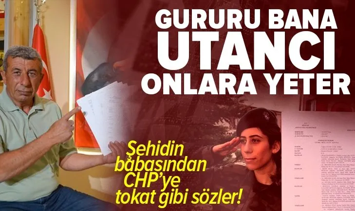 CHP’lilerin mahkemeye verdiği 15 Temmuz şehidi Cennet Yiğit’in babasından tokat gibi sözler: Gururu bana, utancı onlara yeter