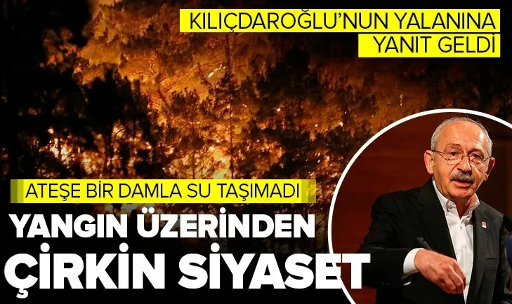 Kemal Kılıçdaroğlu’ndan yangın üzerinden çirkin siyaset! Bakan Ersoy’dan yanıt gecikmedi
