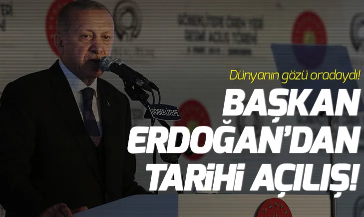 Başkan Erdoğan Göbeklitepe ören yerinin açılışını yaptı