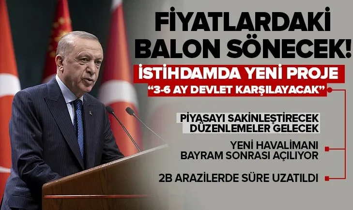 Başkan Erdoğan “ek istihdam” projesini duyurdu