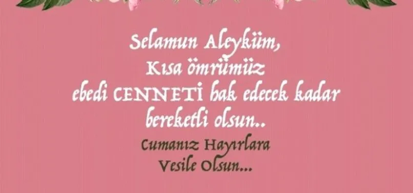 Anlamlı dualı Cuma mesajları sözleri 12 Kasım! Birbirinden güzel Cuma mesajları resimli sözleri…