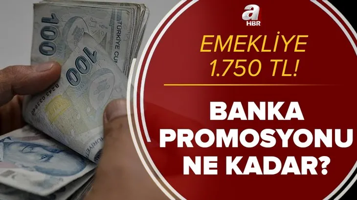 Bankalar yarışa girdi! Emekliye 1.750 TL! Yapı Kredi, Akbank, Ziraat Bankası, Halkbank emekli promosyonu ne kadar?