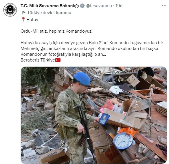 MSB’den deprem paylaşımı: Ordu-milletiz! Hepimiz komandoyuz