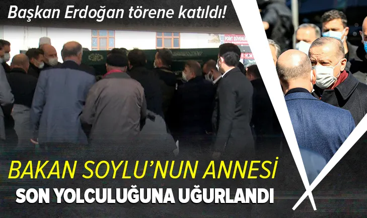 Bakan Soylu'nun annesi son yolculuğuna uğurlandı
