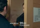 Başka Bir Gün 3. Bölüm 3. Fragmanı