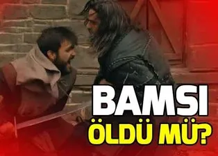 Diriliş Ertuğrul Bamsı öldü mü? Bamsı tarihte nasıl öldü? Nurettin Sönmez diziden ayrıldı mı?