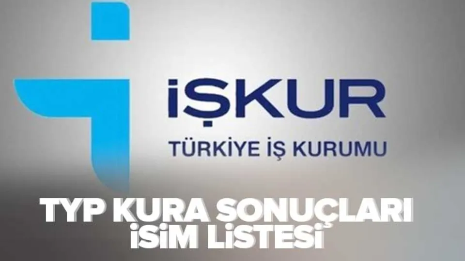 İŞKUR TYP kura sonuçları nereden, nasıl öğrenilir? e-Devlet sorgulama ekranı! TYP kura sonuçları NİHAİ İSİM LİSTESİ!