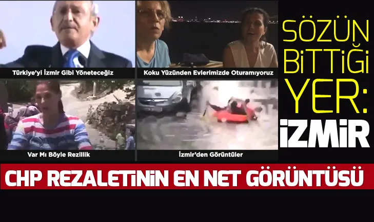 CHP yönetimindeki İzmirin içler acısı durumu