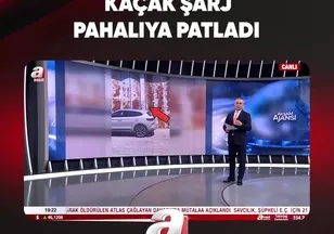 KAÇAK ŞARJ PAHALIYA PATLADI