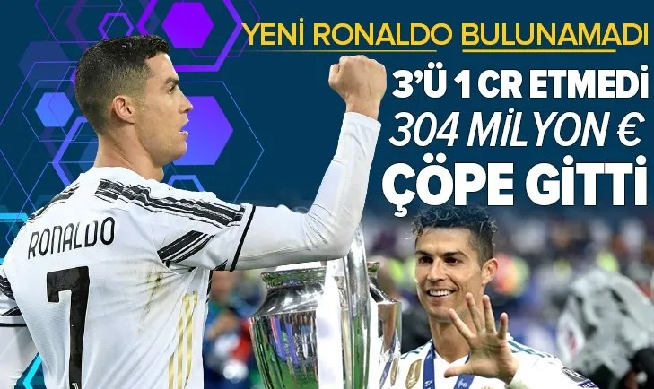 Real Madrid servet harcadı 'Yeni Ronaldo'sunu bulamadı