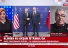 Blinken’ın dosyasında neler var?