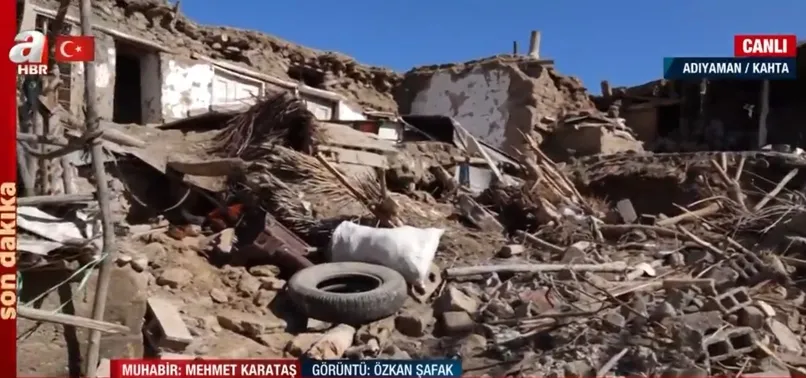 Deprem köyleri yıktı geçti! Adıyaman’nın Arılı Köyünde 55 haneden 52’si yerler bir oldu
