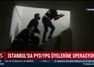 İstanbulda terör örgütü operasyonu