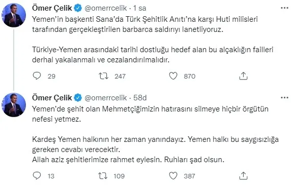 AK Parti Sözcüsü Ömer Çelik: Yemen’deki Türk Şehitlik Anıtı’na yapılan barbarca saldırıyı kınıyoruz
