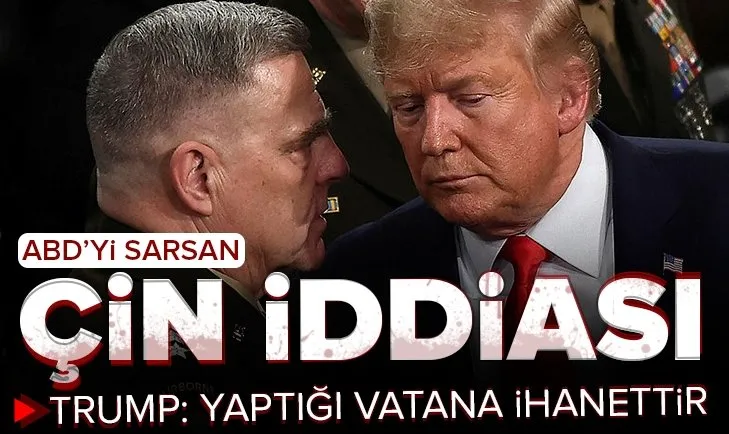 ABD eski Başkanı Donald Trump’tan Genelkurmay Başkanı Mark Milley’e sert yanıt: Yaptığı vatana ihanettir!