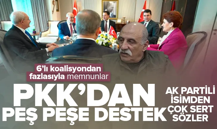6’lı koalisyona PKK’dan peş peşe destek açıklaması
