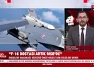 F-16 dosyası artık MSBde