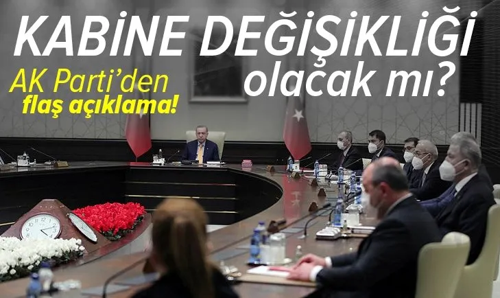 Son dakika: Kabine değişikliği olacak mı? AK Partili Mahir Ünal açıkladı