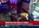 Muğla’da feci kaza: 22 yaralı