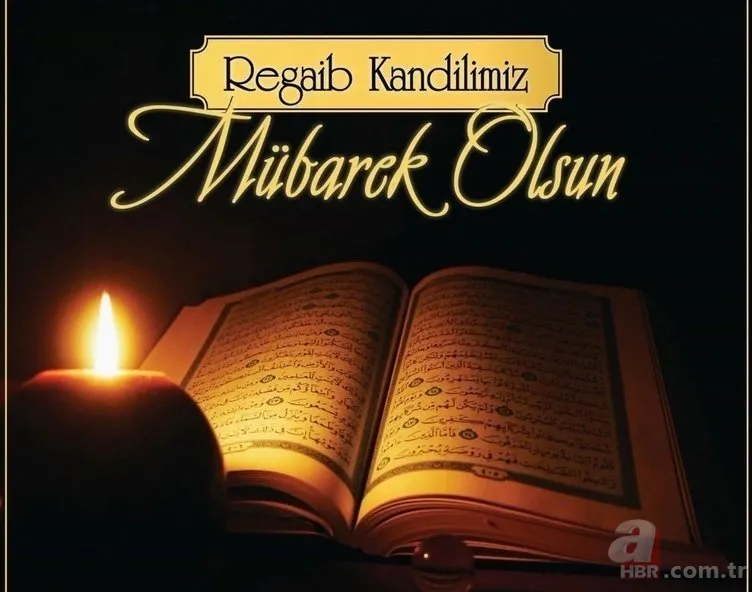 Regaip Kandili mesajları 2021: En iyi, anlamlı, dualı kandil mesajları burada! WhatsApp, SMS, Facebook kandil mesajı... 10