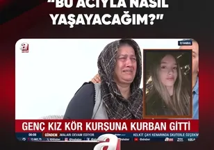 "BU ACIYLA NASIL YAŞAYACAĞIM?"