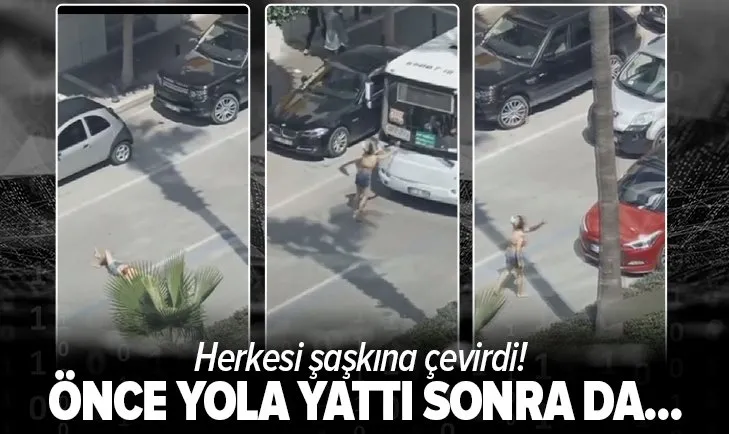 Önce yola yattı sonra araçlara saldırdı! Adana'da şaşkına çeviren olay!